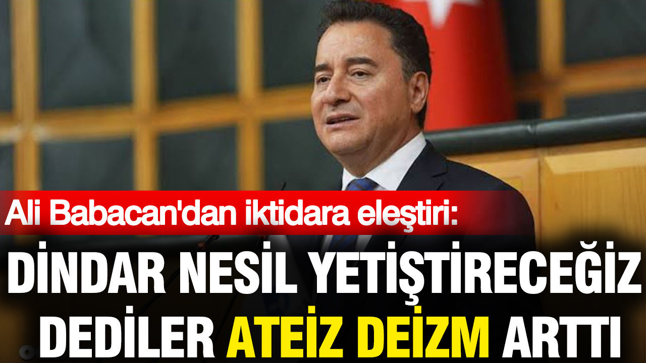 Ali babacandan sert elestiri dindar nesil yetistirecegiz dediler ateiz deizm artti GsscLQRG